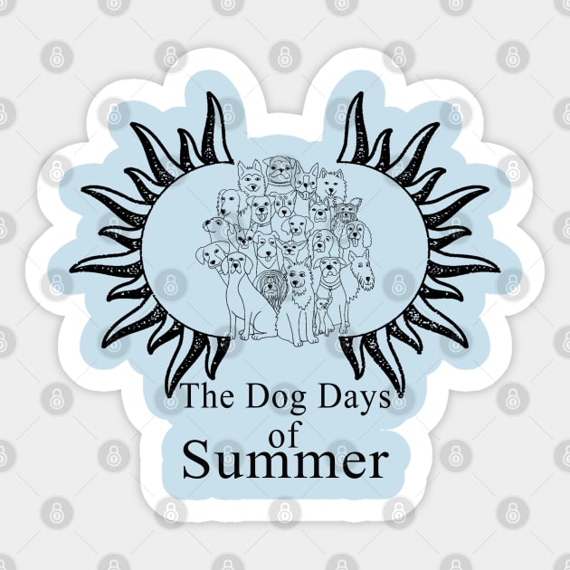 dog days of summer 20 Sticker by Omarzone